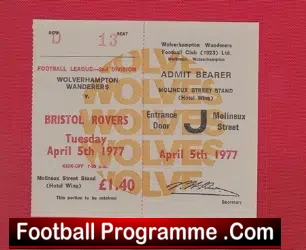 Wolves Wolverhampton v Bristol Rovers 1977 – Football Ticket