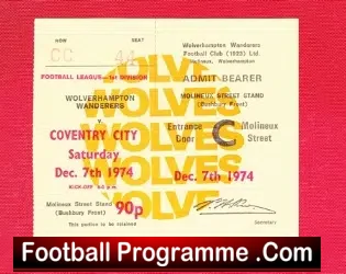 Wolves Wolverhampton v Coventry City 1974 – Football Ticket