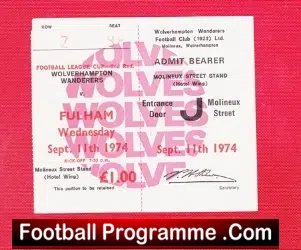 Wolves Wolverhampton v Fulham 1974 – Football Ticket