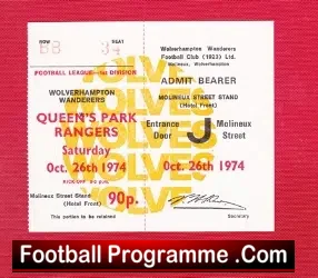 Wolves Wolverhampton v QPR 1974 – Unused Football Ticket