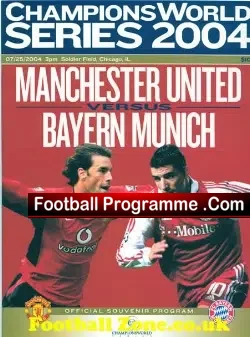 Bayern Munich v Manchester United 2004 – Chicago USA