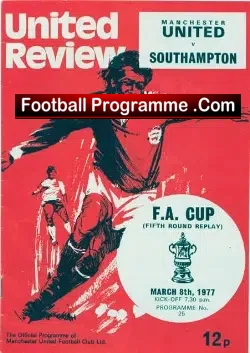 Manchester United v Southampton 1977 – FA Cup Replay Match