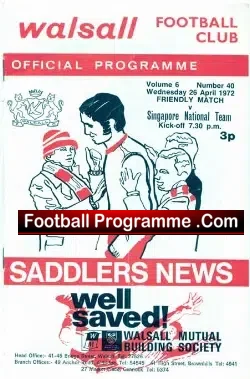 Walsall v Singapore 1972 – Malaysia