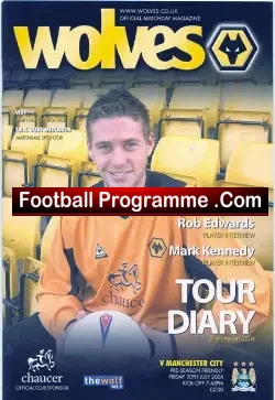 Wolves Wolverhampton v Manchester City 2004 Pre season friendly