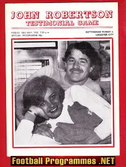 John Robertson Testimonial Benefit Match Nottingham Forest 1980