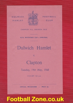 Dulwich Hamlet v Clapton 1968 - Invitation Cup Semi Final