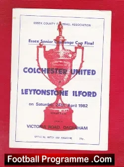 Colchester United v Leytonstone Ilford 1982 – Senior Cup Final
