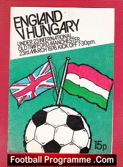 England v Hungary 1976 – Under 23  Old Trafford – Greenhoff