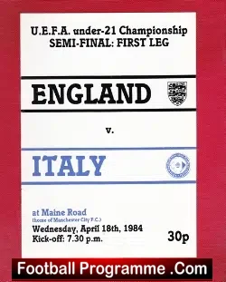 England v Italy 1984 – U21 Semi Final at Manchester City