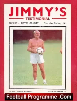 Jimmy Gordon Testimonial Benefit Match Nottingham Forest 1981 - football programme