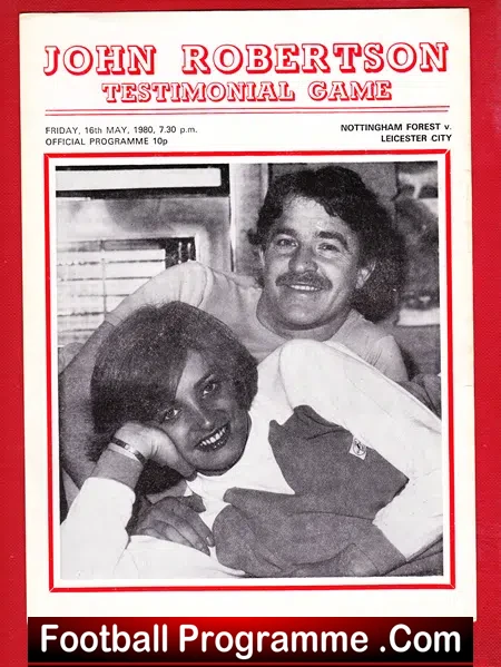 John Robertson Testimonial Benefit Match Nottingham Forest 1980