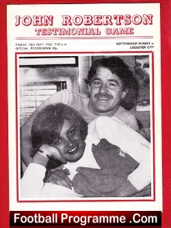 John Robertson Testimonial Benefit Match Nottingham Forest 1980 - football programme
