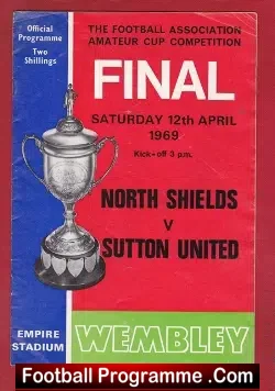 Sutton United v North Shields 1969 – Amateur Cup Final