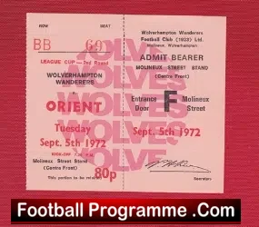 Wolves Wolverhampton v Leyton Orient 1972 – Football Ticket