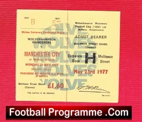 Wolves Wolverhampton v Manchester City 1977 – Football Ticket