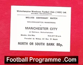 Wolves Wolverhampton v Manchester City 1977 – Centenary Ticket