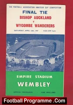 Wycombe Wanderers v Bishop Auckland 1957 – Amateur Cup Final