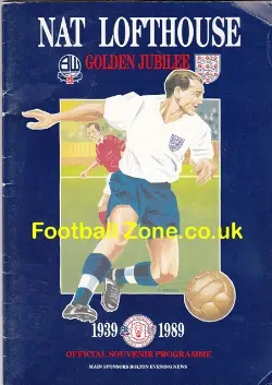 Nat Lofthouse Golden Jubilee Souvenir Programme 1989