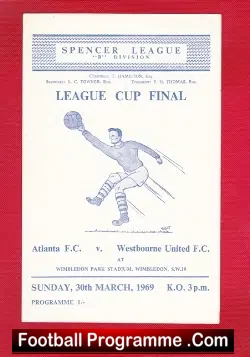Atlanta v Westbourne United 1969 - League Cup Final - football programme
