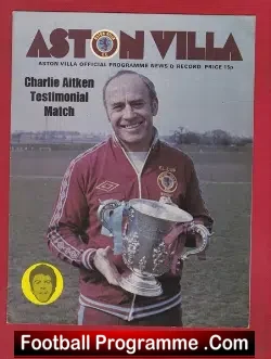 Charlie Aitken Testimonail Benefit Match Aston Villa 1970