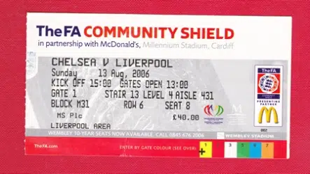 Chelsea v Liverpool 2006 – Community Shield – Football Ticket