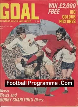 Goal Football Magazine First Issue 1 1968 – Bobby Charlton + George Best