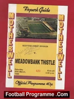 Motherwell v Meadowbank Thistle 1985 - Signed Autograph - football programme