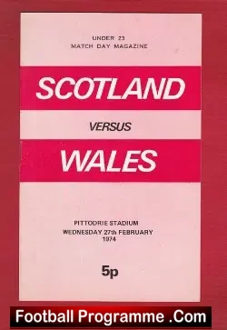 Scotland v Wales 1974 – U23 at Pittodrie Aberdeen