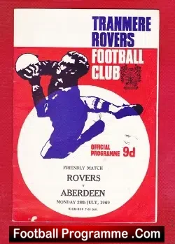 Tranmere Rovers v Aberdeen 1969 – Friendly Match