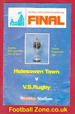 Halesowen Town v Rugby 1983 – Challenge Vase Final