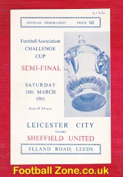 Leicester City v Sheffield United 1961 – FA Cup Semi Final Leeds