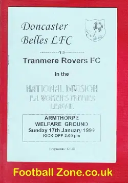 Doncaster Belles Ladies v Tranmere Rovers 1999 - Women Football Armthorpe