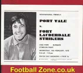 Port Vale v Fort Lauderdale Strikers 1978 – Gordon Banks USA