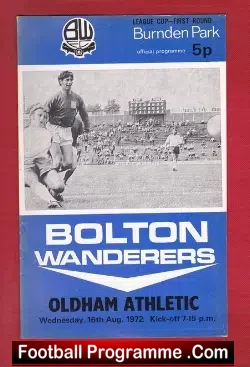 Bolton Wanderers v Oldham Athletic 1972 - 16th August - football programme