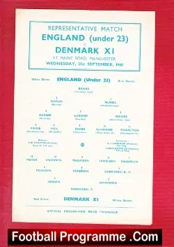 England v Denmark 1960 – Under 23 at Maine Road Manchester City + B Charlton