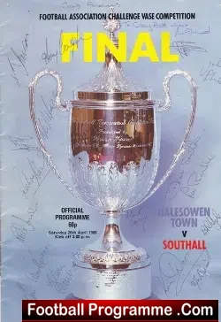 Halesowen Town v Southall 1986 – Vase Final – Multi Autographed