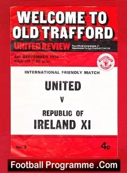 Manchester United v Ireland XI 1974 – Special Friendly