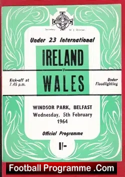 Northern Ireland v Wales 1964 - U23 Windsor Park - Belfast - football programme