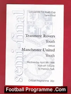 Tranmere Rovers v Manchester United 1998 – Youth Cup Semi Final