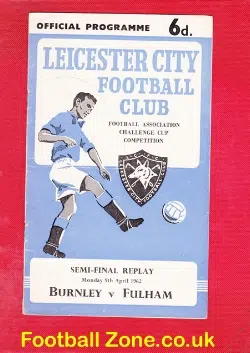 Burnley v Fulham 1962 – FA Cup Semi Final Match Replay