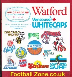 Watford v Vancouver Whitecaps 1981 – Friendly Match Canada