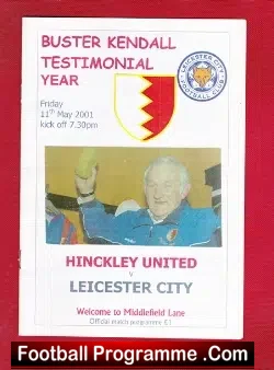 Buster Kendall Testimonial Benefit Match Hinckley United 2001
