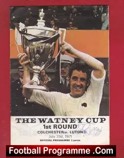 Colchester United v WBA 1971 - Watney Cup Final Multi Autograph - football programme
