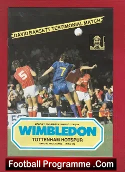 Dave Bassett Testimonial Benefit Game Wimbledon 1984 - football programme