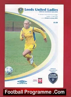 Leeds United Ladies v Bristol Academy 2008 - Womens Football - football programme