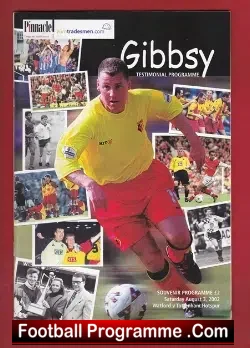 Nigel Gibbs Testimonial Benefit Match Watford Gibbsy 2002 - football programme