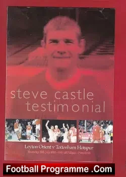 Steve Castle Testimonial Benefit Match Leyton Orient 2001 - football programme
