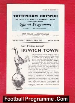 Tottenham Hotspur v Ipswich Town 1962 – Ipswich Champions Season