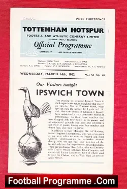 Tottenham Hotspur v Ipswich Town 1962 – Ipswich Champions Season