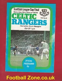 Glasgow Celtic v Glasgow Rangers 1978 - League Cup Final